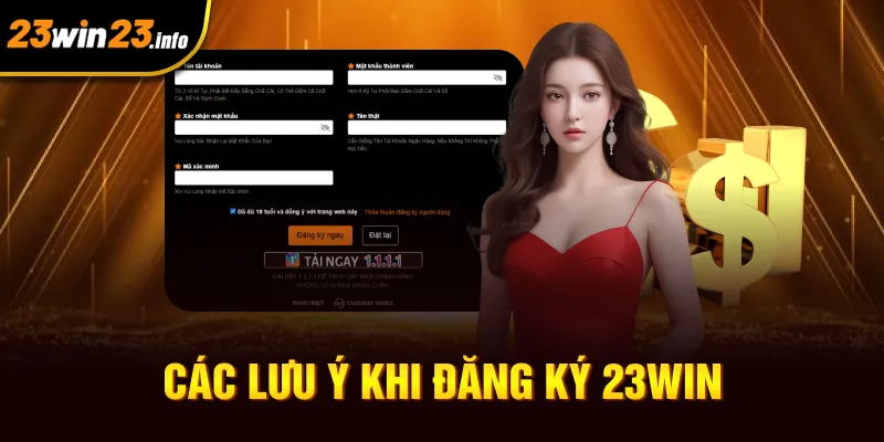 Các lưu ý khi đăng ký 23win Các lưu ý khi đăng ký 23win