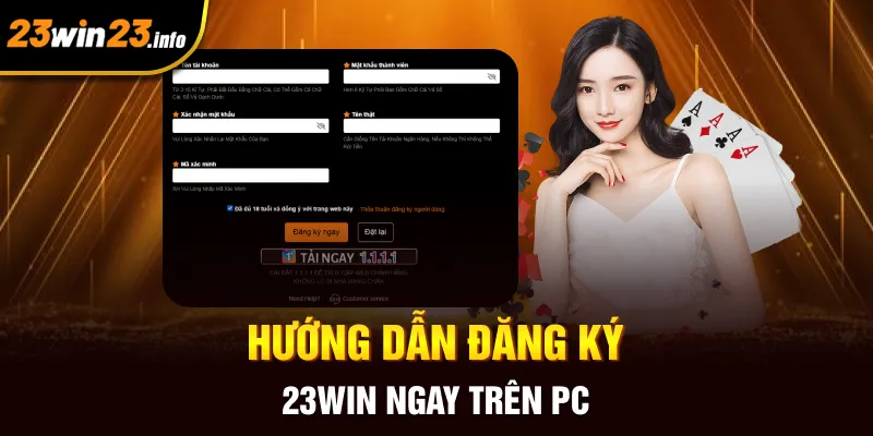 Hướng dẫn đăng ký 23win ngay trên PC Hướng dẫn đăng ký 23win ngay trên PC